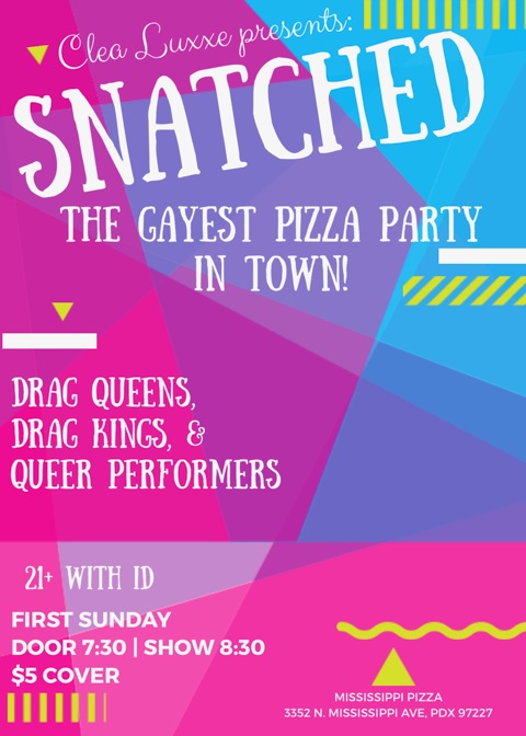 Snatched! A Drag Show