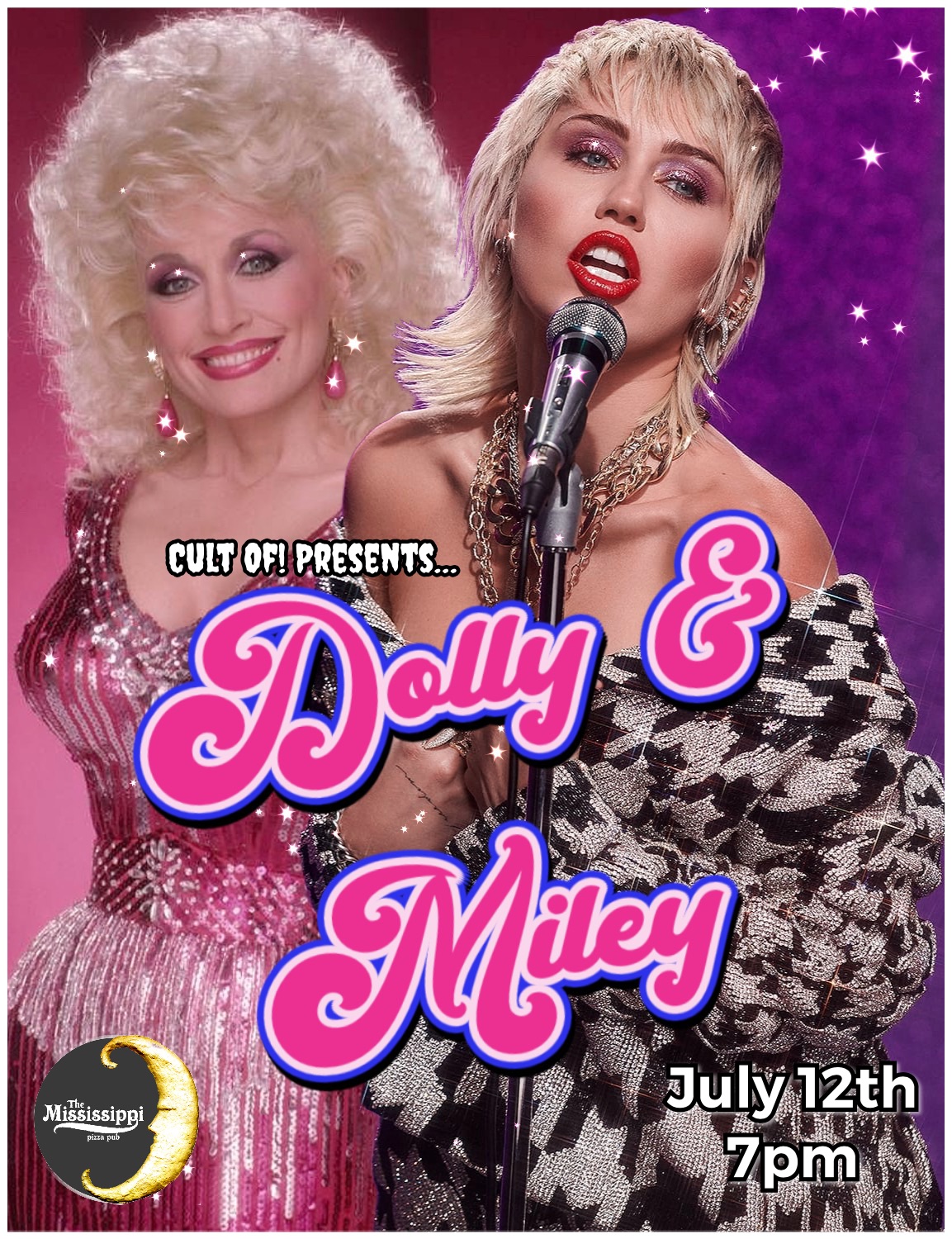 Cult of Dolly & Miley. A Dolly Parton and Miley Cyrus Drag Show