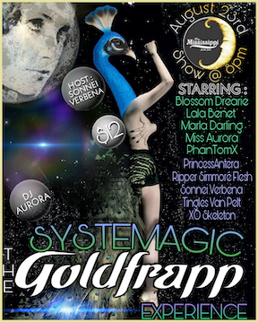 SYSTEMAGIC: The GOLDFRAPP Experience: Drag Show